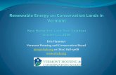 Kris Hammer Vermont Housing and Conservation Board … · Kris Hammer Vermont Housing and Conservation Board kris@vhcb.org ... Two 60 kW solar tracker arrays power the processing