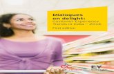 Dialogues on delight - EY .4 Dialogues on delight: ... many dialogues on customer delight among key