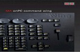 MA onPC command wing - ACT Lighting · The MA onPC command wing has the same ... Additionaly grandMA2 onPC is extendable to a complete design studio for ... tions like shortcuts via
