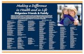Making a Difference in Health and in Life - Ridgeview Medical · Making a Difference in Health and in Life ... Catherine Decker Sue DeGolier ... Mindy Kern Keith and Amy Kester