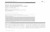 New Assessments and Treatments in ASD Assessments and Treatments in ASD ... Aberrant eye gaze mechanisms have been implicated in ASD such as dimin- ... Transcranial magnetic stimulation.