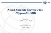 Fixed-Satellite Service Plan (Appendix 30B) - TT · Fixed-Satellite Service Plan (Appendix 30B) ... Article 3 Frequency bands Article 4 Execution of the provisions and associated
