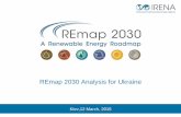 REmap 2030 Analysis for Ukraine - Головна · 2017-08-10 · National Renewable Energy Action Plan 2020 Energy Strategy of Ukraine to 2030 ... Fuel prices, taxes, subsidies,