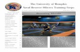 The University of Memphis Naval Reserve Officers Training ... · The University of Memphis Naval Reserve Officers Training Corps TIGER CRUISE NEWSLETTER SPRING 2015 Boosting Morale