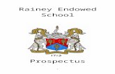 RAINEY ENDOWED SCHOOLraineyendowed.com/.../2015/06/PROSPECTUS-Jan-2015.docx · Web viewRainey Endowed School Prospectus January 2015 RAINEY ENDOWED SCHOOL PROSPECTUS ADDRESS: 79 Rainey