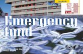 Emergency fund - UNJSPF · Yes, assistance from the Emergency Fund may be provided in hardship cases towards ... No, the Emergency Fund is neither a source for supplementing a ...