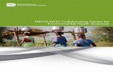 NIEHS WHO Collaborating Centre for Environmental Health ... · In September 2013, the NIEHS Centre began coordinating a children’s environmental health network, ... International