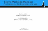 Slurm Workload Manager - Open MPI Workload Manager Architecture, ... Role of a Resource Manager ... Supports AIX, Linux, Solaris, other Unix variants