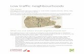 Low traffic neighbourhoods · Each neighbourhood or “cell” is a group ... Areas of one way streets or sections run in opposite directions to each other can ... (giving residents