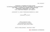TARGET FABRICATION AND CHARACTERIZATION DEVELOPMENT IN ... · Project Staff FY02 Target Fabrication and Characterization Development in ... FY02 Target Fabrication and Characterization