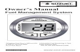 Fuel Management System - Faria Beede Instruments, Inc.faria-instruments.com/site_manuals/IS0205_D_Suzuki-FFM.pdf · Low Fuel Alarm Fuel Management System IS0205 D ECR8287 6/2010 FLOW