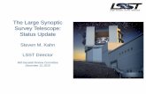 The Large Synoptic Survey Telescope: Status Updatesites.nationalacademies.org/cs/groups/ssbsite/documents/webpage/...The Large Synoptic Survey Telescope: Status Update ... –Responsible