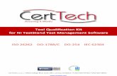 Tool Qualification Kit for NI TestStand Test Management ... · for NI TestStand Test Management Software ... “The TestStand tool is used to automate the collection and analysis