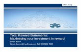 Total Reward Statements: Maximising your investment … · Total Reward Statements: Maximising your investment in ... “I’ve never seen employee communications ... Total Reward