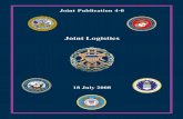 JP 4-0, Joint Logistics - GlobalSecurity.org revised edition of Joint Publication 4-0, Joint Logistics, ... doctrine for the activities and performance of the ... the definition of