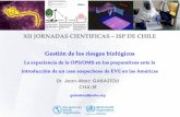 XII JORNADAS CIENTIFICAS ISP DE CHILE Gestión de los … Gabastou BRM y EVE.pdf · 2015-06-09 · •Toma y transporte de muestras ... Taller de capacitación regional en manejo