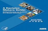 A Decision Maker’s Guide - remm.nlm.gov municipal, state and federal responders, managers and key decision-makers. The Manual is a companion to the journal manuscript published in