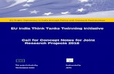 EU India Think Tanks Twinning Initiative Call for … EU India Think Tanks Twinning Initiative Call for Concept Notes for Joint Research Projects 2018 EU Public Diplomacy in India