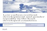 Low carbon resilient development and gender …pubs.iied.org/pdfs/10117IIED.pdfLow carbon resilient development and gender equality in the least developed countries. IIED Issue Paper.