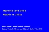 Maternal and Child Health in China - Cloud Object Storages3.amazonaws.com/zanran_storage/€¦ · Maternal and Child Health in China ... General physical exam Nutrition counseling