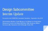 Design Subcommittee Interim Update - pausd.org Subcommittee Interim Update. ... Focuses on cultivation of awareness and ... Pros & Cons. CASEL Accessible, translatable, ...