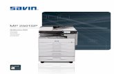 SYSTEM SPECIFICATIONS - Copier Catalogbrochure.copiercatalog.com/savin/mp2501sp.pdf · Improve speed and efficiency Enhance productivity and meet every demand with the Savin MP 2501SP.
