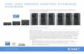 H8514.14 EMC VNX Series Unified Storage Systemsemcstorage.co.uk/pdf/vnx-series-family.pdfEMC VNX SERIES UNIFIED STORAGE SYSTEMS EMC ® VNX series unified storage systems deliver uncompromising