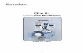 Elite XL - Barudan · 2 3. TYPES OF LUBRICANTS Barudan America supplies Machine Oil and Bearing Oil with all new machines. White Lithium Grease Spray must be purchased separately.