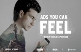 ADS YOU CAN - Home - IPG Media Lab€“ ADS YOU CAN FEEL WE PUT HAPTICS TO THE TEST FOR OUR CLIENTS Does mobile video perform differently with haptics? What do consumers think about