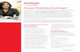 Avaya Meeting Exchange - Meteor Telecommunications · Avaya Meeting Exchange ... Avaya Aura® Communication Manager as well as voice infrastructure (gateways, ... conferencing with