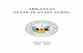 ARKANSAS STATE PLAN ON AGING - DHS Division of … Plan_Final.pdf · 2016-05-09 · Arkansas State Plan on Aging Fiscal Years 2016 ... o DAAS will enhance long-term care supports