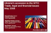 Ukraine’s accession to the WTO Trade, legal and financial ... · • Textile and Clothing Agreement • Trade-Related Investment Measures WTO - World Trade Organization. PricewaterhouseCoopers