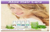 AMB - ALOE HAIR CARE CARE.pdf · Aloe in the hair care Aloe vera is very eﬀective for hair care, since it has a similar composition to keratin, hair essential protein, and amino