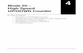 Mode 20 – High Speed UP/DOWN Counter - … any quadrature encoder, four unique logic states are created internal to the encoder. This is based on the rising edge to rising edge (one