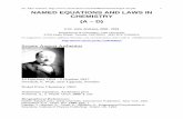 NAMED EQUATIONS AND LAWS IN CHEMISTRY (A – D)A-D).pdf · NAMED EQUATIONS AND LAWS IN CHEMISTRY (A – D) © Dr. John Andraos, ... W.E.K. in Gillispie, ... John Alfred Valentine