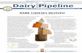 Wisconsin Center for Dairy Research Dairy Pipeline · Answers to some of these questions are not ... As CDR learns more about this new assignment in the ... Dairy Pipeline Wisconsin