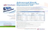 Advanced Bank Reconciliation for Dynamics GP bank rec - nolan1… · Advanced Bank Reconciliation for Dynamics GP Call today to schedule a demo! 800-277-5561 sales@DFCconsultants.com