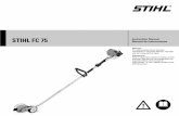 STIHL FC 75 Instruction Manual Manual de … Manual Manual de instrucciones Warning! For safe operation follow all safety precautions in Instruction Manual ... Parts and Controls ...