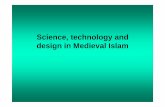 Science, technology and design in Medieval Islam · centre for Islamic worship • Islam spread rapidly throughout the Middle East and beyond. Mecca ... Chemistry and Alchemy •