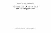 Serious Accident Investigation - National Interagency … Accident Investigation DRAFT BLM Manual Handbook 1112-3 1 Reviewed 12/15/2004 jdc Preface As a member of a Serious Accident