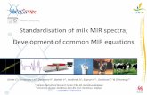 Standardisation of milk MIR spectra, Development of …¨s Optimir... · 0 100 200 300 400 500-0.1 0 0.1 0.2 0.3 0.4 0.5 Spectra after slave standardization wavelength (cm-1) A OptiMir