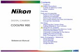 Contents DIGITAL CAMERA - cdn-10.nikon-cdn.com · DIGITAL CAMERA COOLPIX 900 Contents Cautions Safety Precautions A Note on Memory Cards Other Cautions ... Do not apply force to the