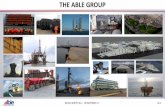 THE ABLE GROUP - OFFSHORE …offshoredecommissioningconference.co.uk/wp-content/uploads/2016/07/...ConocoPhillips Phoenix Module 2016 Shell Brent Delta Topside 2017 ... • Two summer