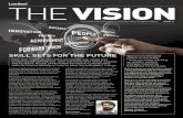 THE VISION - Lambert Eng€¦ · THE VISION The world’s ... Joe Allison Mohammed Patel and ... Sophie Nicholls, Darren Beardsmore and Glenn Wilson who recently completed an …