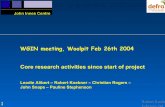 WGIN JS Feb 04 Woolpit · Robert Koebner February 04 1 ... Mapping popn agreed to - Avalon x Cadenza (JS) Robert Koebner February 04 4 Objective 3 Genetic mapping and marker development