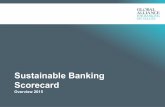 Sustainable Banking Scorecard · What long term value does a bank provide to ... Scorecard? A structured ... On Balance Sheet FE RE Off Balance Sheet