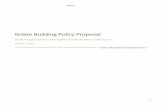 Green Building Policy Proposal - denvergov.org 1 Green Building Policy Proposal Draft Proposal from the Green Roofs Review Task Force May 8th, 2018 (For the public comment form and