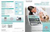 Innovation in Immunodiagnostic Testing - Fujifilm · Immunodiagnostic Analyzer of high reliability and accuracy. Ideal for in-clinic immunodiagnostic testing. Real time diagnosis