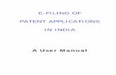 E-FILING OF PATENT APPLICATIONS IN INDIA · 2015-12-27 · stipulated a Class-III category certificate for e-Filing of Patent and Trade Marks applications in India. ... How to create