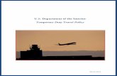 U.S. Department of the Interior Temporary Duty Travel Policy · U.S. Department of the Interior Temporary Duty Travel Policy ... 1.1.4 Using Promotional Benefits Earned during TDY